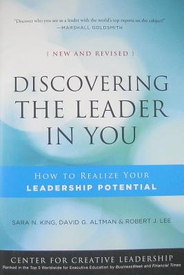 Image for Discovering the Leader in You: How to Realize Your Leadership Potential (A Joint Publication of the Jossey-Bass Business & Management Series and the Center for Creative Leadership) Discovering the Leader in You: How to Realize Your Leadership Potential (A Joint Publication of the Jossey-Bass Business & Management Series and the Center for Creative Leadership)