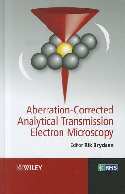Aberration-Corrected Analytical Transmission Electron Microscopy (RMS - Royal Microscopical Society)