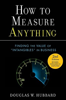 Image for How to Measure Anything: Finding the Value of Intangibles in Business
