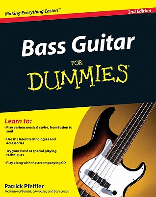 Bass Guitar For Dummies ( Disk Included )
