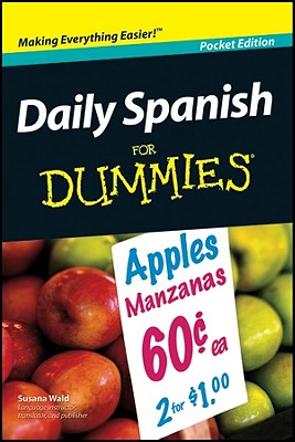 Daily Spanish for Dummies Pocket Edition