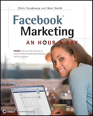 Image for Facebook Marketing: An Hour a Day Facebook Marketing: An Hour a Day