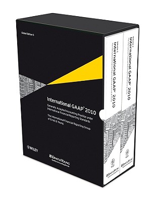 International GAAP 2010: Generally Accepted Accounting Practice Under International Financial Reporting Standards