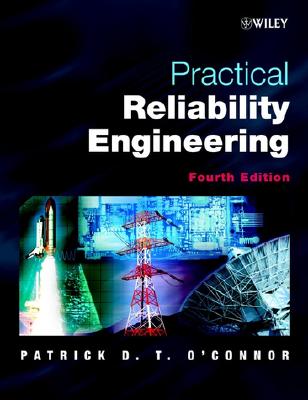 Practical Reliability Engineering by O'Connor, Patrick