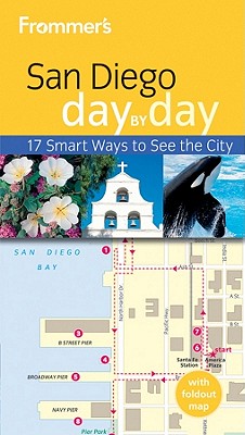 Frommer's San Diego Day by Day (Frommer's Day by Day - Pocket)