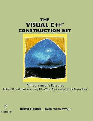 The Visual C++ Construction Kit: A Programmer's Resource