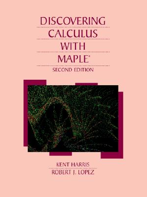 Discovering Calculus with Maple