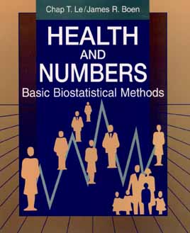 Image for Health and Numbers: Basic Biostatistical Methods Health and Numbers: Basic Biostatistical Methods