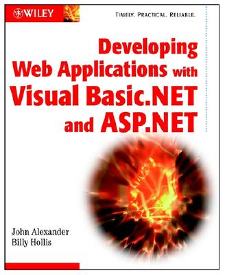 Developing Web Applications with Visual Basic.NET and ASP.NET