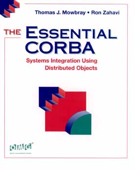 Image for The Essential CORBA: Systems Integration Using Distributed Objects