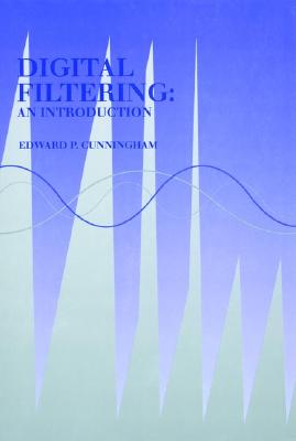 Digital Filtering: An Introduction