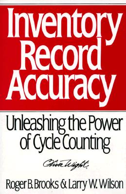 Inventory Record Accuracy: Unleashing the Power of Cycle Counting