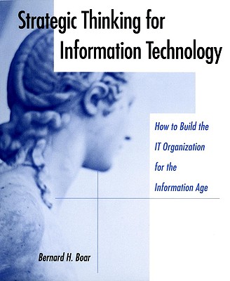 Strategic Thinking for Information Technology