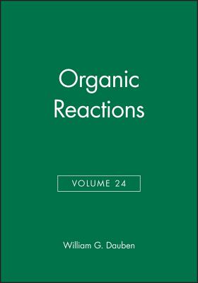 Organic Reactions. Volume 24