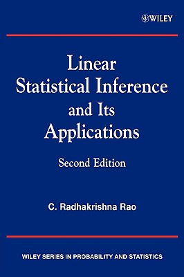 Image for Linear Statistical Inference and its Applications (Wiley Series in Probability and Statistics) Linear Statistical Inference and its Applications (Wiley Series in Probability and Statistics)