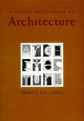 Image for A Visual Dictionary of Architecture