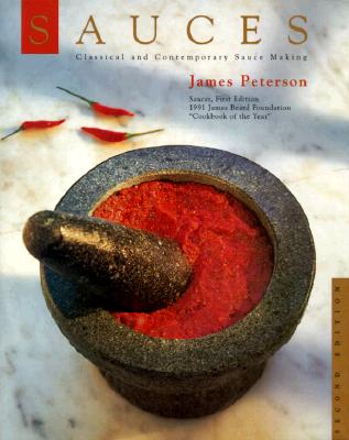 Sauces: Classical and Contemporary Sauce Making, 2nd Edition