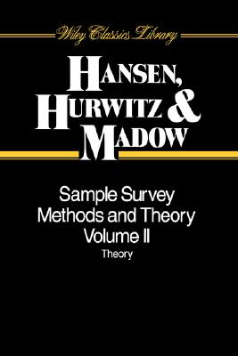 Sample Survey Methods and Theory, Volume 2: Theory