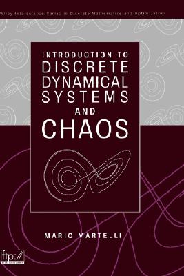 Introduction to Discrete Dynamical Systems and Chaos (Wiley Series in Discrete Mathematics and Optimization)