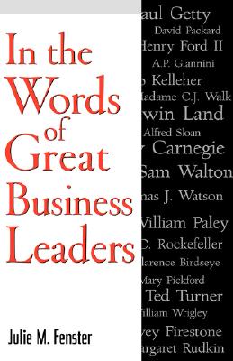 In the Words of Great Business Leaders
