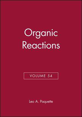 Organic Reactions, Volume 54