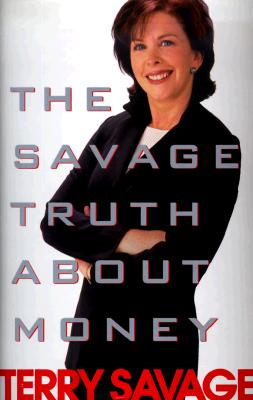 The Savage Truth On Money