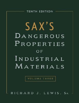 Sax's Dangerous Properties of Industrial Materials - 3 volume set