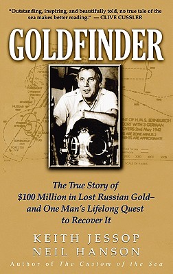 Image for Goldfinder: The True Story of $100 Million In Lost Russian Gold -- and One Man's Lifelong Quest to Recover It