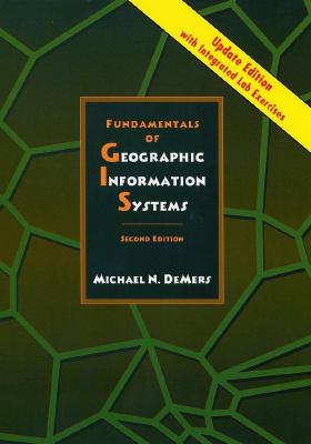 Fundamentals of Geographic Information Systems