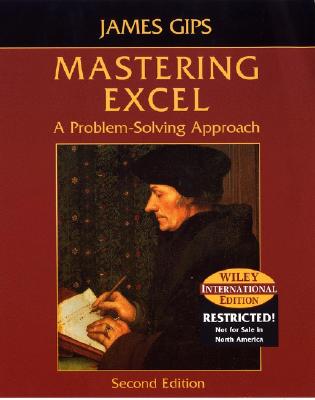 Mastering Excel: A Problem-solving Approach