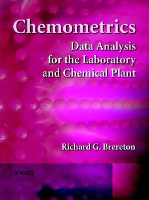 Chemometrics: Data Analysis for the Laboratory and Chemical Plant