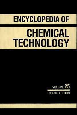 Kirk-Othmer Encyclopedia of Chemical Technology, Vitamins to Zone Refining (Volume 25)
