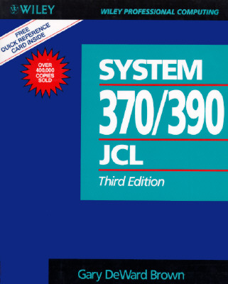 Image for System 370/390 Job Control Language (Wiley Professional Computing)