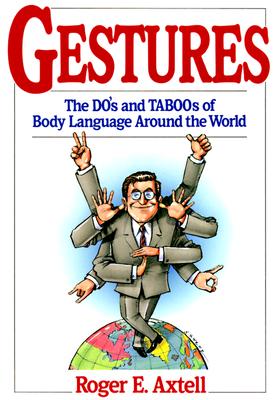 Image for Gestures: The Do's and Taboos of Body Language Around the World