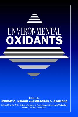 Environmental Oxidants (Advances in Environmental Science and Technology)