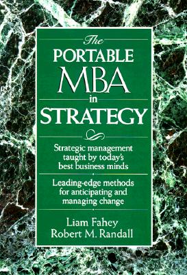 The Portable MBA in Strategy (Portable MBA Series)