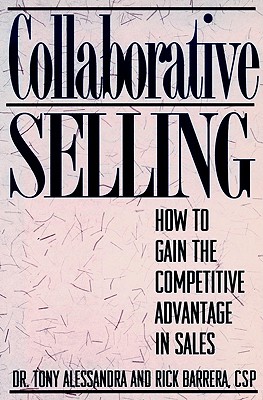 Image for Collaborative Selling: How to Gain the Competitive Advantage in Sales