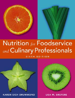 Image for Nutrition for Foodservice and Culinary Professionals