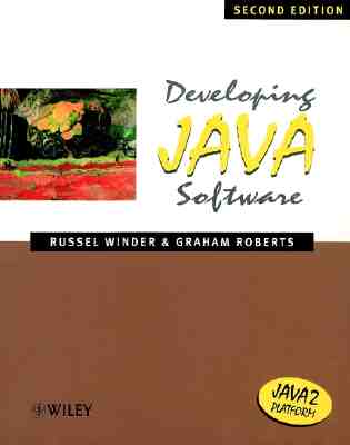 Developing Java Software (Worldwide Series in Computer Science)