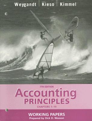 Accounting Principles: Chapters 1-19 working papers