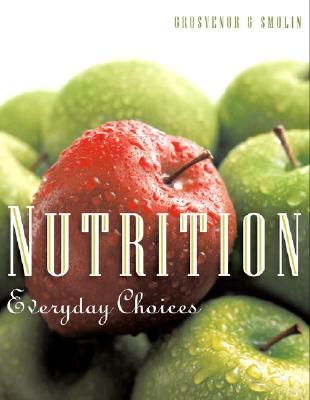Nutrition: Everyday Choices