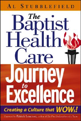 Image for The Baptist Health Care Journey to Excellence