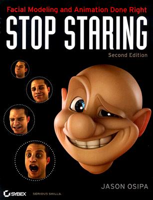 Stop Staring: Facial Modeling and Animation Done Right