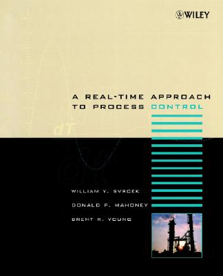 A Real Time Approach to Process Controls