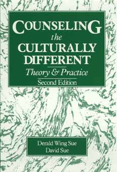 Counseling the Culturally Different Theory and Practice