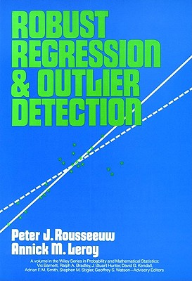 Robust Regression and Outlier Detection (Wiley Series in Probability and Statistics)