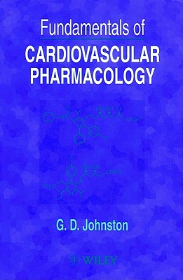 Fundamentals of Cardiovascular Pharmacology