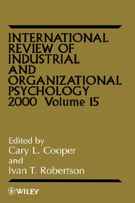International Review of Industrial and Organizational Psychology 2000, Volume 15