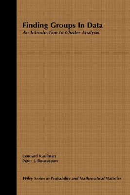Finding Groups in Data: An Introduction to Cluster Analysis