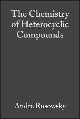 Azepines, Volume 43, Part 2 (The Chemistry of Heterocyclic Compounds: A Series of Monographs)